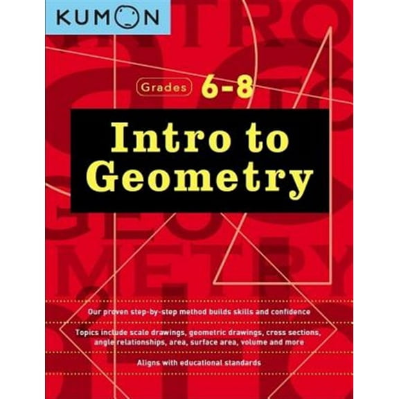 Pre-Owned Kumon Grades 6-8 Intro to Geometry (Paperback) 194108270X 9781941082706