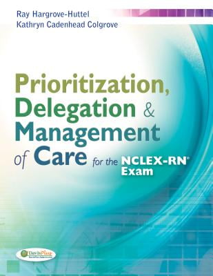 Prioritization Delegation Amp Management Of Care For The