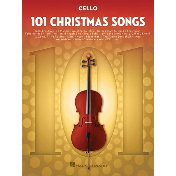 101 Christmas Songs Cello Sheet Music Songbook Holiday Classics for Beginners Intermediate Players Includes Silent Night, (Paperback)