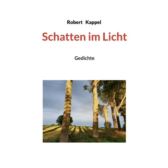 Schatten im Licht: Gedichte, (Paperback)