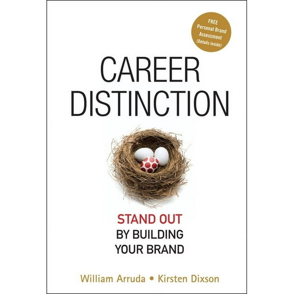 Career Distinction: Stand Out by Building Your Brand, (Hardcover)