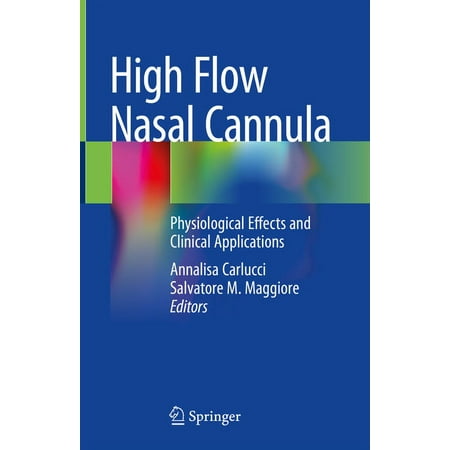 UPC: 9783030424534 | High Flow Nasal Cannula: Physiological Effects and Clinical Applications (Hardcover)