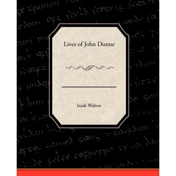 Lives of John Donne