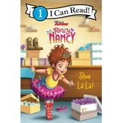 VICTORIA SAXON Disney Junior Fancy Nancy: Shoe la La! (Paperback)