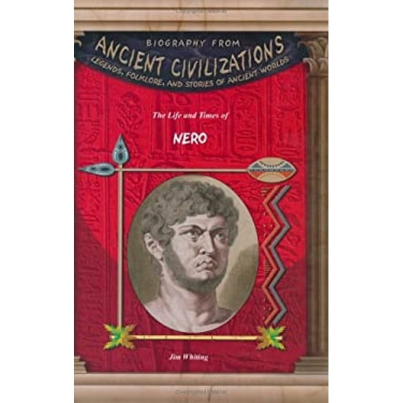 Pre-Owned The Life and Times of Nero (Library Binding) 1584153490 9781584153498