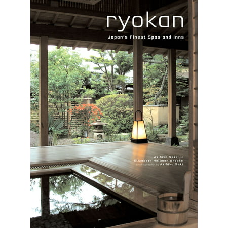 Ryokan : Japan's Finest Spas and Inns