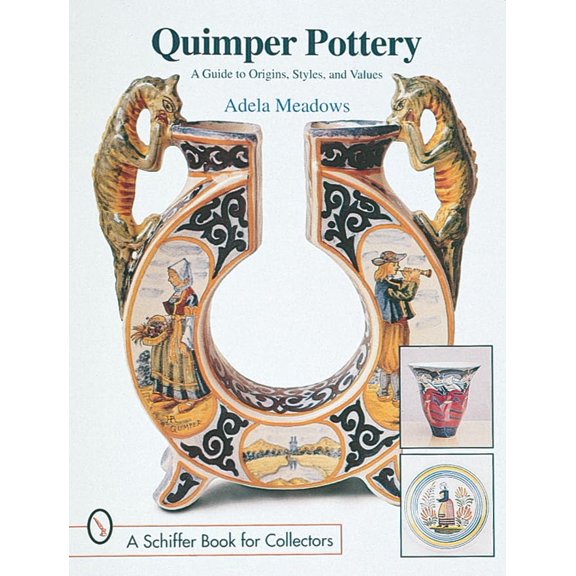 Pre-Owned Quimper Pottery: A Guide to Origins, Styles, and Values Paperback