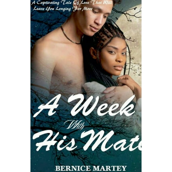 A Week With His Mate, (Paperback)