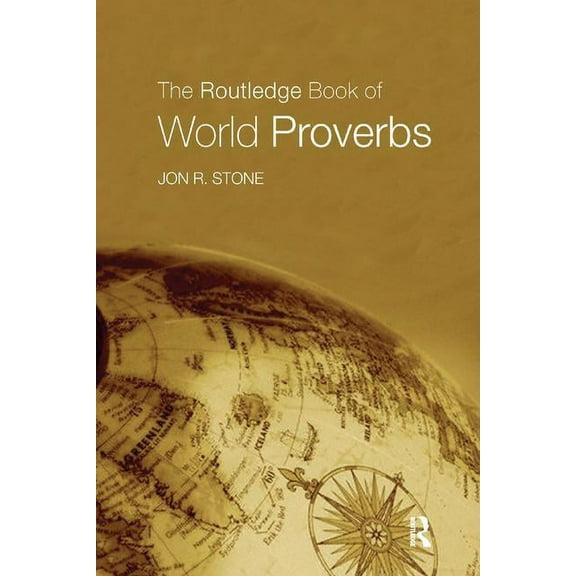 The Routledge Book of World Proverbs, (Paperback)