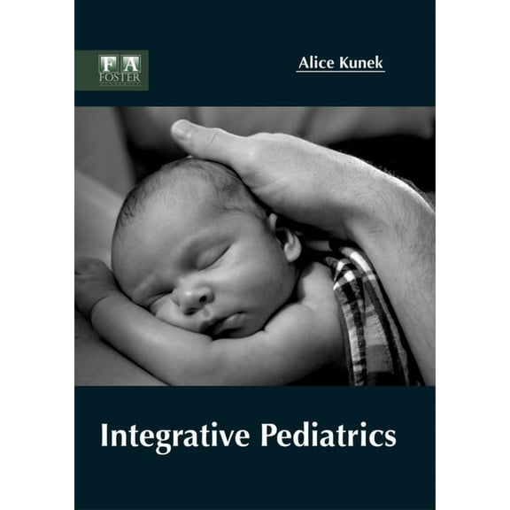 Integrative Pediatrics, (Hardcover)