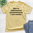 thumbnail image 2 of Kids Due To Unfortunate Circumstances I Am Awake T-shirt, Youth Kids Boy Girl T-Shirt, Funny Sleep T-shirt, Yellow, X-Small, 2 of 4
