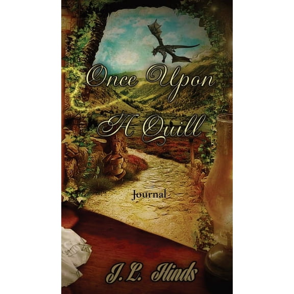 Once Upon A Quill: Journal, (Hardcover)