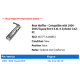 thumbnail image 2 of Rear Muffler - Compatible with 2004 - 2005 Toyota RAV4 2.4L 4-Cylinder 2AZ-FE, 2 of 2
