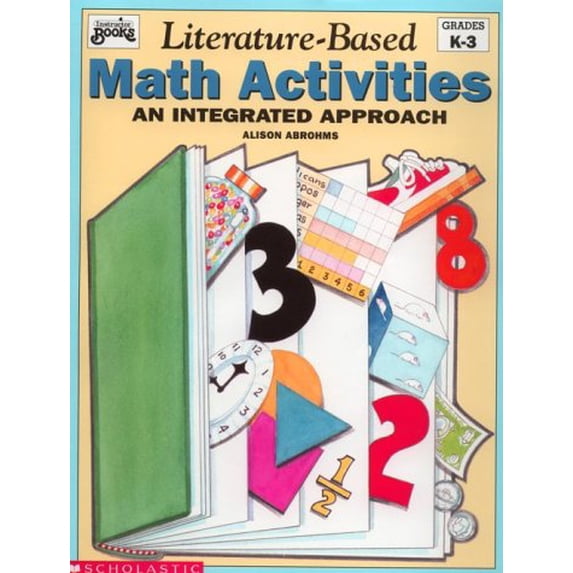 Pre-Owned Literature-Based Math Activites: An Integrated Approach (Paperback) 0590492012 9780590492010