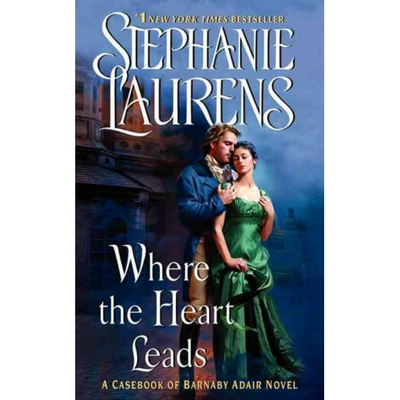 Où le Cœur Mène, Stephanie Laurens Broché