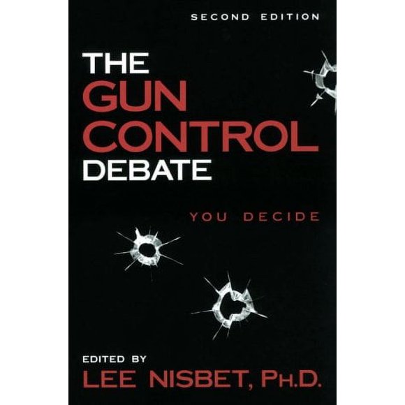 The Gun Control Debate : You Decide 9781573928618 Used / Pre-owned