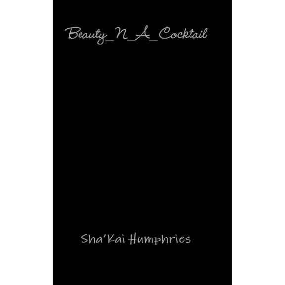 Beauty_N_A_Cocktail, (Hardcover)