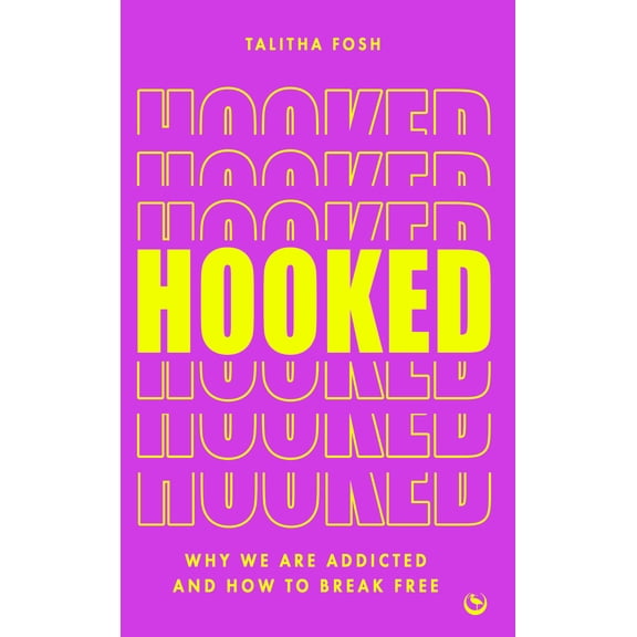 Pre-Owned Hooked : Why we are addicted and how to break free (Paperback)