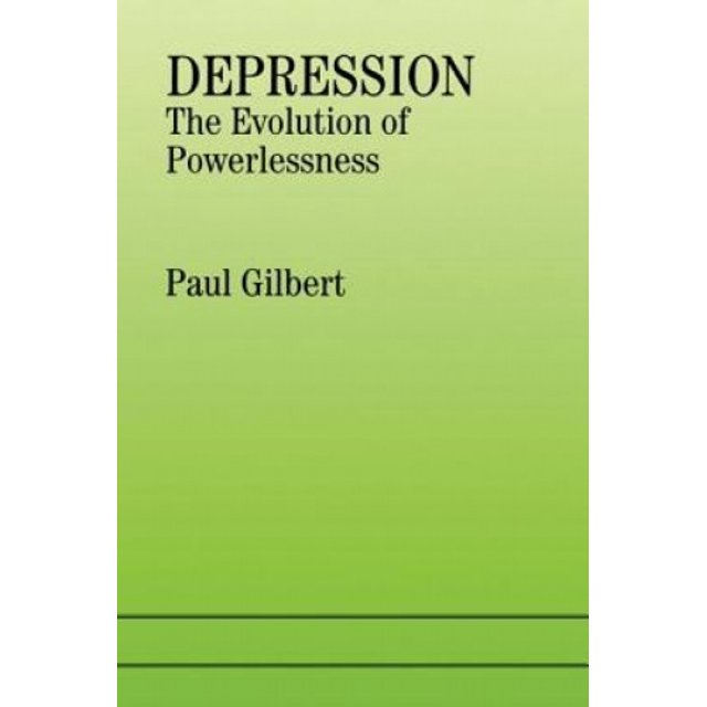 Depression: The Evolution of Powerlessness (Routledge Mental Health Classic Editions)