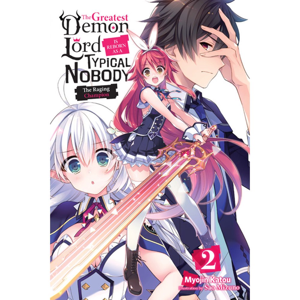 The Greatest Demon Lord Is Reborn