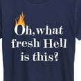thumbnail image 3 of Instant Message - Fire Fresh Hell - Women's Short Sleeve Graphic T-Shirt, 3 of 6