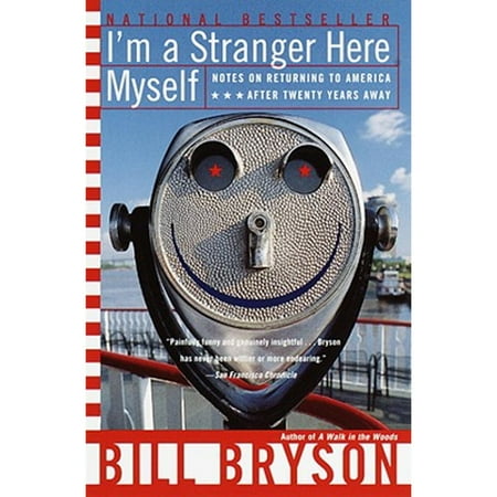 Pre-Owned I'm a Stranger Here Myself: Notes on Returning to America After Twenty Years Away. (Audiobook) by Bill Bryson