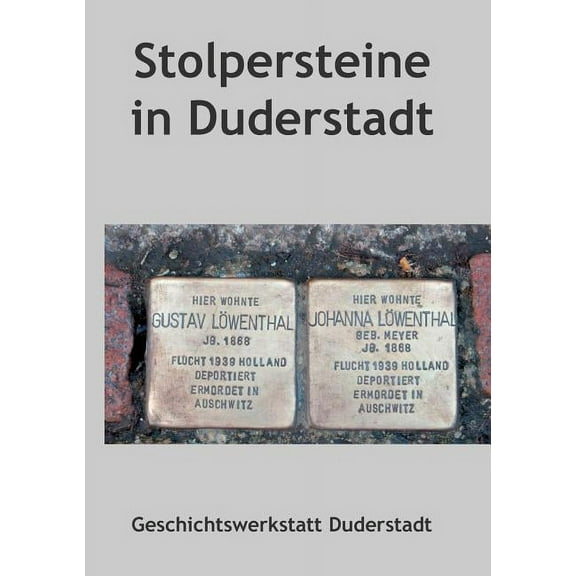 Stolpersteine in Duderstadt (Paperback)