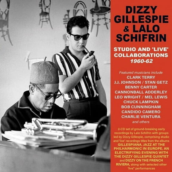 Dizzy Gillespie and Lalo Schifrin - Studio And 'live' Collaborations 1960-62 - Music & Performance - CD