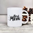thumbnail image 4 of Best Mom Ever Ceramic Mug - White Coffee Cup with "Best Mom" Cursive Lettering & Heart Accent, Dishwasher Safe Gift for Mother's Day, Birthdays, Tea/Coffee Cup for (Hand Wash Recommended) - Keeps, 4 of 5