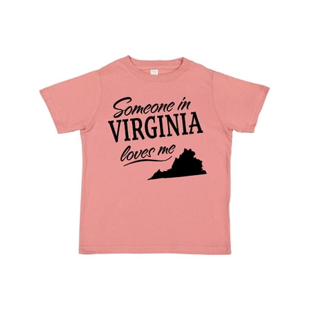 

Inktastic Someone in Virginia Loves Me Gift Toddler Boy or Toddler Girl T-Shirt