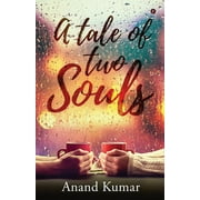 A Tale Of Two Souls (Paperback)