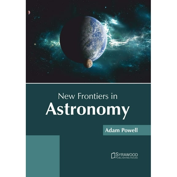 New Frontiers in Astronomy, (Hardcover)