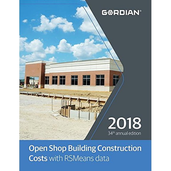 Pre-Owned Open Shop Building Construction Costs with RSMeans Data 2018, 9781946872142, 1946872148, Paperback, Annual edition