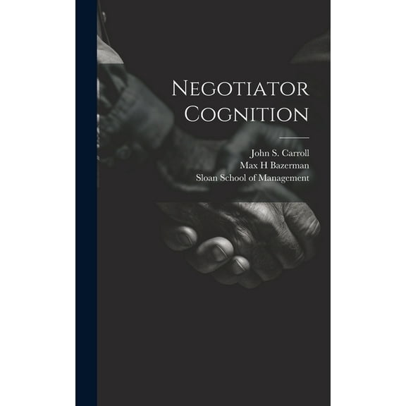 Negotiator Cognition (Hardcover)