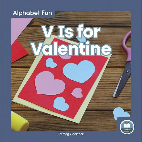 V Is for Valentine (Hardcover)