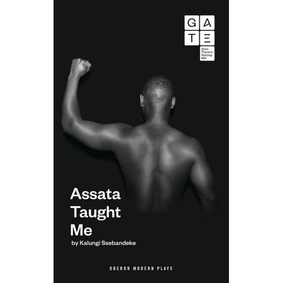 Oberon Modern Plays Assata Taught Me, (Paperback)