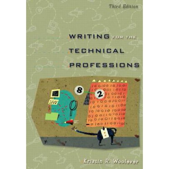 Pre-Owned Writing for the Technical Professions (3rd Edition) (Plastic Comb) 0321202112 9780321202116