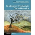thumbnail image 4 of Resilience In Psychiatric Clinical Practice Responding To Challenges Across The Lifespan, 4 of 4