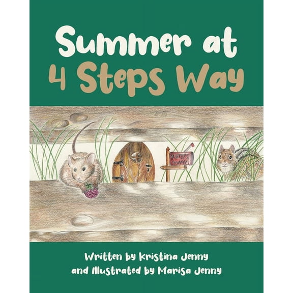 Summer at 4 Steps Way, (Paperback)