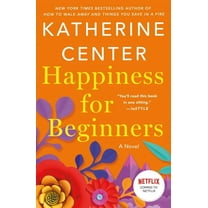 Happiness for Beginners, (Paperback)