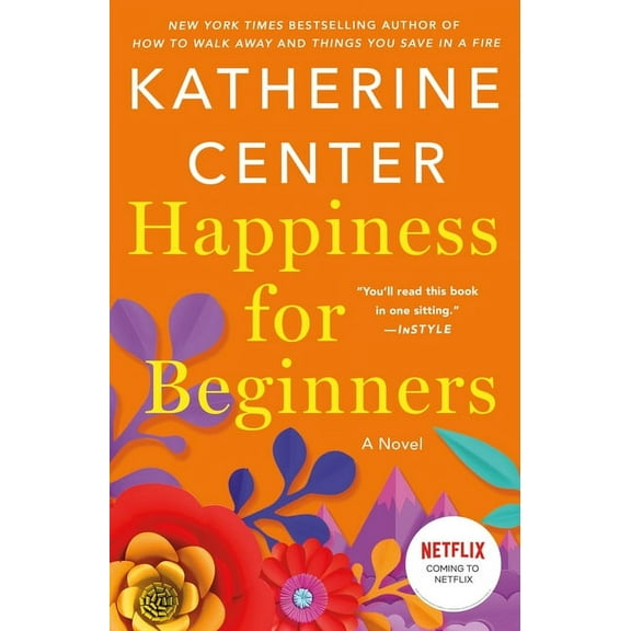 Happiness for Beginners, (Paperback)