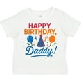 thumbnail image 3 of Inktastic Happy Birthday Daddy Celebration Boys or Girls Toddler T-Shirt, 3 of 5