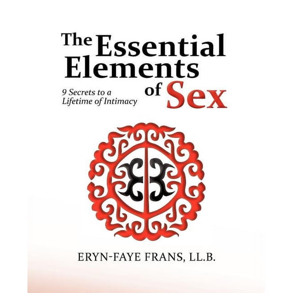 The Essential Elements of Sex (Paperback)