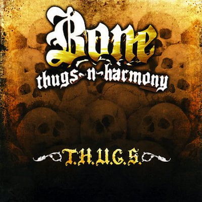 THUGS (The Best Of Bone Thugs N Harmony)