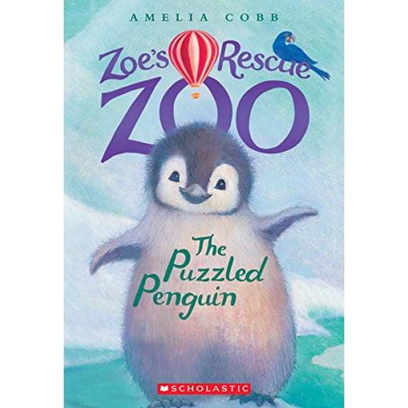 Pre-Owned The Puzzled Penguin (Zoe's Rescue Zoo #2): Volume 2 (Paperback) 0545842220 9780545842228
