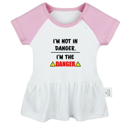 

I m Not In Danger I m The Danger Funny Dresses For Baby Newborn Babies Skirts Infant Princess Dress 0-24M Kids Graphic Clothes (Pink Raglan Dresses 12-18 Months)