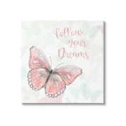 Follow Your Dreams Pink Butterfly Animals & Insects Graphic Art Gallery Wrapped Canvas Print Wall Art