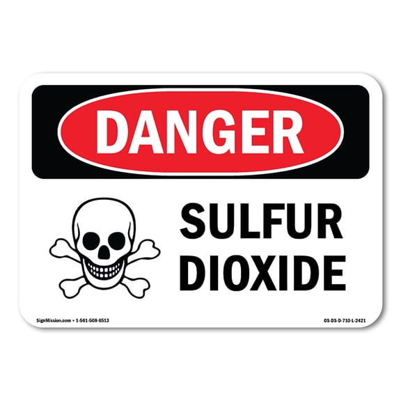 OSHA Danger Sign - Sulfur Dioxide | Decal | Protect Your Business, Construction Site, Warehouse & Shop Area |  Made in The USA