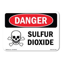OSHA Danger Sign - Sulfur Dioxide | Plastic Sign | Protect Your Business, Construction Site, Warehouse & Shop Area | Made in The USA