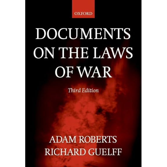 Documents on the Laws of War, (Paperback)